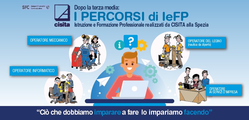 PERCORSI TRIENNALI DI QUALIFICA IEFP - ISTRUZIONE E FORMAZIONE PROFESSIONALE